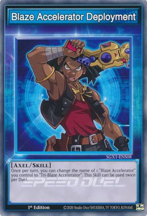 Blaze Accelerator Deployment (SGX1-ENS08) - Speed Duel GX: Duel Academy Box 1st Edition Speed Duel GX: Duel Academy Box Yugioh Single  Squirtle Squad Card Shop.