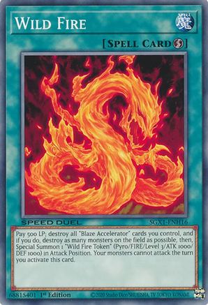 Wild Fire (SGX1-ENH16) - Speed Duel GX: Duel Academy Box 1st Edition Speed Duel GX: Duel Academy Box Yugioh Single  Squirtle Squad Card Shop.
