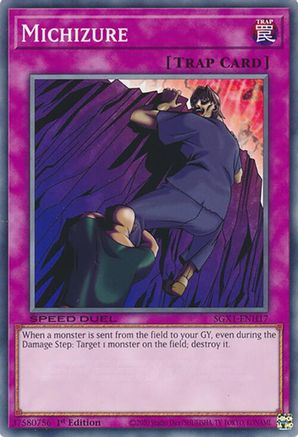 Michizure (SGX1-ENH17) - Speed Duel GX: Duel Academy Box 1st Edition Speed Duel GX: Duel Academy Box Yugioh Single  Squirtle Squad Card Shop.
