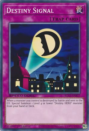 Destiny Signal (SGX1-ENB17) - Speed Duel GX: Duel Academy Box 1st Edition Speed Duel GX: Duel Academy Box Yugioh Single  Squirtle Squad Card Shop.