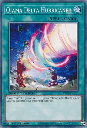 Ojama Delta Hurricane!! (SGX1-ENC13) - Speed Duel GX: Duel Academy Box 1st Edition Speed Duel GX: Duel Academy Box Yugioh Single  Squirtle Squad Card Shop.