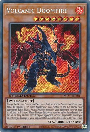 Volcanic Doomfire (Secret Rare) (SGX1-ENH01) - Speed Duel GX: Duel Academy Box 1st Edition Speed Duel GX: Duel Academy Box Yugioh Single  Squirtle Squad Card Shop.