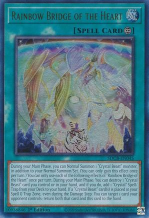 Rainbow Bridge of the Heart (SDCB-EN045) - Structure Deck: Legend of the Crystal Beasts 1st Edition Structure Deck: Legend of the Crystal Beasts Yugioh Single  Squirtle Squad Card Shop.