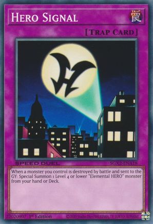 Hero Signal (SGX2-ENA18) - Speed Duel GX: Midterm Paradox 1st Edition Speed Duel GX: Midterm Paradox Yugioh Single  Squirtle Squad Card Shop.