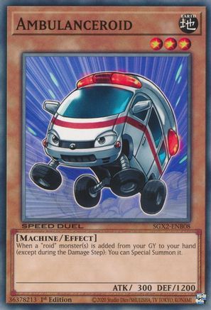 Ambulanceroid (SGX2-ENB08) - Speed Duel GX: Midterm Paradox 1st Edition Speed Duel GX: Midterm Paradox Yugioh Single  Squirtle Squad Card Shop.