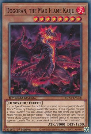 Dogoran, the Mad Flame Kaiju (SGX2-ENC08) - Speed Duel GX: Midterm Paradox 1st Edition Speed Duel GX: Midterm Paradox Yugioh Single  Squirtle Squad Card Shop.