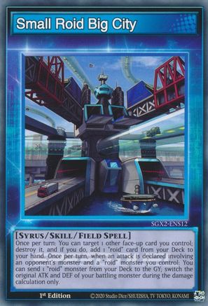 Small Roid Big City (SGX2-ENS12) - Speed Duel GX: Midterm Paradox 1st Edition Speed Duel GX: Midterm Paradox Yugioh Single  Squirtle Squad Card Shop.