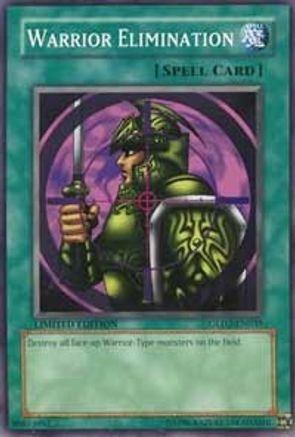 Warrior Elimination (GLD2-EN035) - Gold Series 2009 Limited Gold Series 2009 Yugioh Single  Squirtle Squad Card Shop.