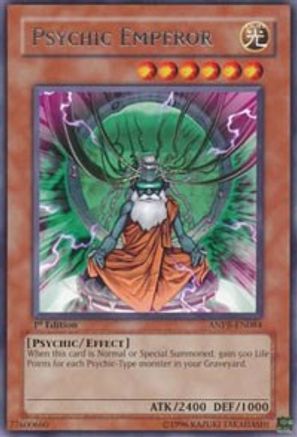 Psychic Emperor (ANPR-EN084) - Ancient Prophecy 1st Edition Ancient Prophecy Yugioh Single  Squirtle Squad Card Shop.
