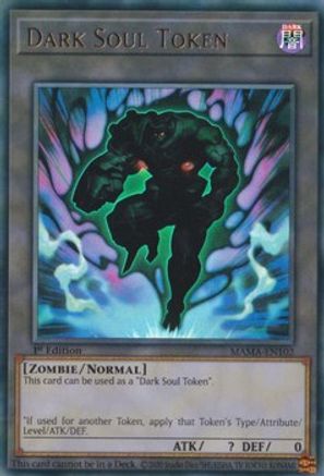 Dark Soul Token (MAMA-EN102) - Magnificent Mavens 1st Edition Magnificent Mavens Yugioh Single  Squirtle Squad Card Shop.