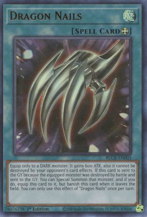 Dragon Nails (BLCR-EN003) - Battles of Legend: Crystal Revenge 1st Edition Battles of Legend: Crystal Revenge Yugioh Single  Squirtle Squad Card Shop.