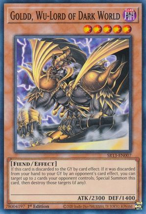 Goldd, Wu-Lord of Dark World (SR13-EN007) - Structure Deck: Dark World 1st Edition Structure Deck: Dark World Yugioh Single  Squirtle Squad Card Shop.