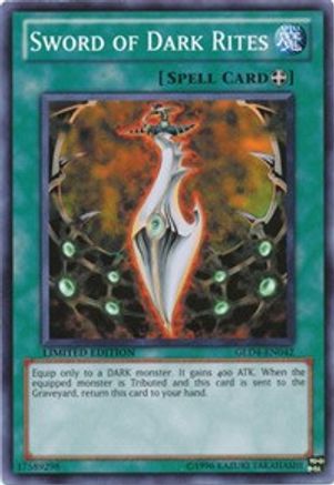 Sword of Dark Rites (GLD4-EN042) - Gold Series 4: Pyramids Edition Limited Gold Series 4: Pyramids Edition Yugioh Single  Squirtle Squad Card Shop.