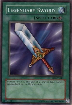 Legendary Sword (LOB-EN040) - Legend of Blue Eyes White Dragon (Worldwide English) Unlimited Legend of Blue Eyes White Dragon (Worldwide English) Yugioh Single  Squirtle Squad Card Shop.