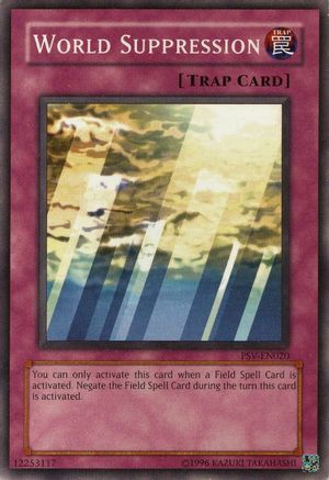 World Suppression (PSV-EN020) - Pharaoh's Servant (Worldwide English) Unlimited Pharaoh's Servant (Worldwide English) Yugioh Single  Squirtle Squad Card Shop.