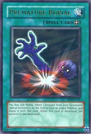 Premature Burial (PSV-EN037) - Pharaoh's Servant (Worldwide English) Unlimited Pharaoh's Servant (Worldwide English) Yugioh Single  Squirtle Squad Card Shop.
