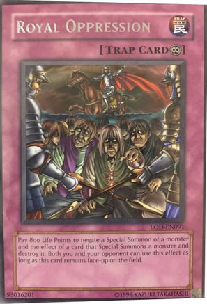 Royal Oppression (LOD-EN091) - Legacy of Darkness (Worldwide English) Unlimited Legacy of Darkness (Worldwide English) Yugioh Single  Squirtle Squad Card Shop.