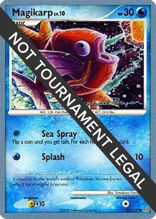 Magikarp - 2010 (Mychael Bryan) 065  World Championship Decks - Common World Championship Decks Pokemon Single  Squirtle Squad Card Shop.