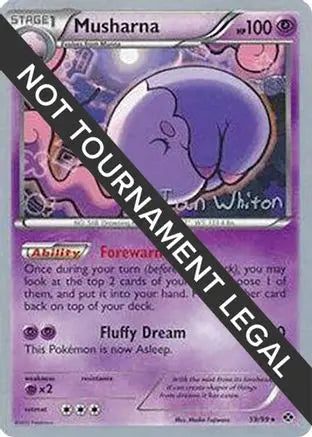Musharna - 2013 (Ian Whiton) 059  World Championship Decks - Rare