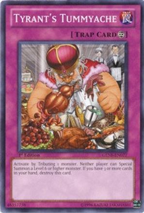Tyrant's Tummyache (GENF-EN077) - Generation Force Unlimited Generation Force Yugioh Single  Squirtle Squad Card Shop.