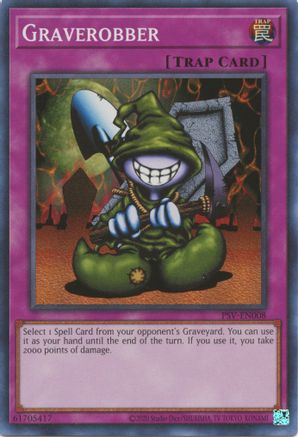 Graverobber (PSV-EN008) - Pharaoh's Servant (25th Anniversary Edition) Unlimited Pharaoh's Servant (25th Anniversary Edition) Yugioh Single  Squirtle Squad Card Shop.