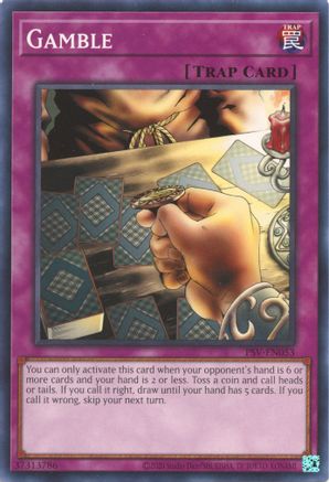 Gamble (PSV-EN053) - Pharaoh's Servant (25th Anniversary Edition) Unlimited Pharaoh's Servant (25th Anniversary Edition) Yugioh Single  Squirtle Squad Card Shop.