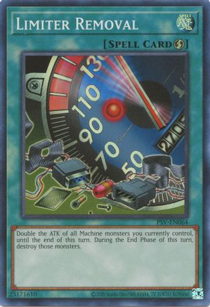 Limiter Removal (PSV-EN064) - Pharaoh's Servant (25th Anniversary Edition) Unlimited Pharaoh's Servant (25th Anniversary Edition) Yugioh Single  Squirtle Squad Card Shop.