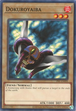 Dokuroyaiba (PSV-EN099) - Pharaoh's Servant (25th Anniversary Edition) Unlimited Pharaoh's Servant (25th Anniversary Edition) Yugioh Single  Squirtle Squad Card Shop.