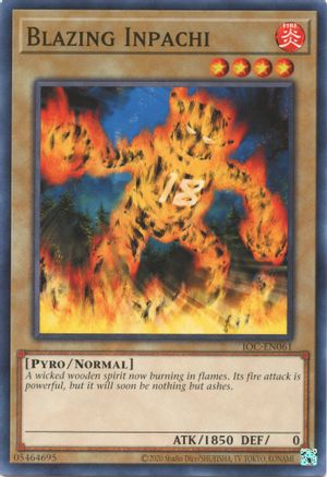 Blazing Inpachi (IOC-EN061) - Invasion of Chaos (25th Anniversary Edition) Unlimited Invasion of Chaos (25th Anniversary Edition) Yugioh Single  Squirtle Squad Card Shop.
