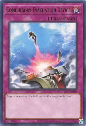 Compulsory Evacuation Device (IOC-EN103) - Invasion of Chaos (25th Anniversary Edition) Unlimited Invasion of Chaos (25th Anniversary Edition) Yugioh Single  Squirtle Squad Card Shop.
