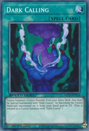 Dark Calling (SGX3-ENA14) - Speed Duel GX: Duelists of Shadows 1st Edition Speed Duel GX: Duelists of Shadows Yugioh Single  Squirtle Squad Card Shop.