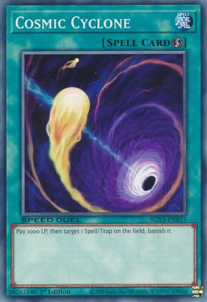 Cosmic Cyclone (SGX3-ENB15) - Speed Duel GX: Duelists of Shadows 1st Edition Speed Duel GX: Duelists of Shadows Yugioh Single  Squirtle Squad Card Shop.
