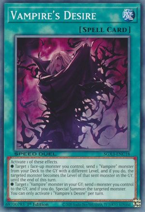 Vampire's Desire (SGX3-ENC18) - Speed Duel GX: Duelists of Shadows 1st Edition Speed Duel GX: Duelists of Shadows Yugioh Single  Squirtle Squad Card Shop.