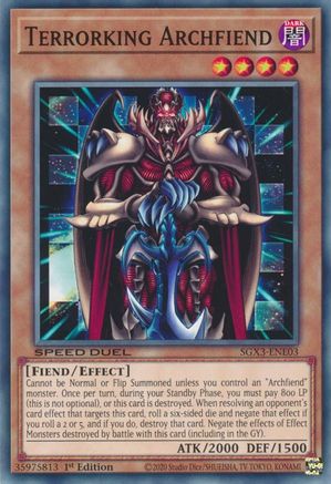 Terrorking Archfiend (SGX3-ENE03) - Speed Duel GX: Duelists of Shadows 1st Edition Speed Duel GX: Duelists of Shadows Yugioh Single  Squirtle Squad Card Shop.