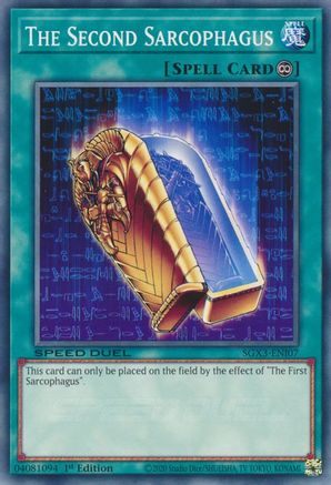 The Second Sarcophagus (SGX3-ENI07) - Speed Duel GX: Duelists of Shadows 1st Edition Speed Duel GX: Duelists of Shadows Yugioh Single  Squirtle Squad Card Shop.