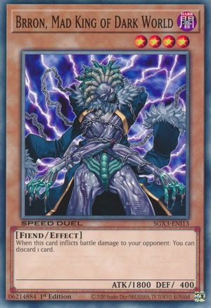 Brron, Mad King of Dark World (SGX3-ENI13) - Speed Duel GX: Duelists of Shadows 1st Edition Speed Duel GX: Duelists of Shadows Yugioh Single  Squirtle Squad Card Shop.