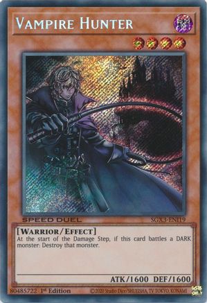 Vampire Hunter (Secret Rare) (SGX3-ENI19) - Speed Duel GX: Duelists of Shadows 1st Edition Speed Duel GX: Duelists of Shadows Yugioh Single  Squirtle Squad Card Shop.