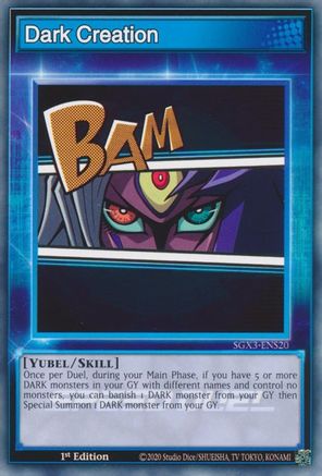 Dark Creation (SGX3-ENS20) - Speed Duel GX: Duelists of Shadows 1st Edition Speed Duel GX: Duelists of Shadows Yugioh Single  Squirtle Squad Card Shop.