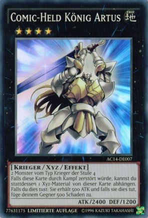 Comics Hero King Arthur (German) - "Comic-Held König Artus" (AC14-DE007) - Advent Calendar 2014 (Adventskalender ZEXAL-Edition) Limited Advent Calendar 2014 (Adventskalender ZEXAL-Edition) Yugioh Single  Squirtle Squad Card Shop.