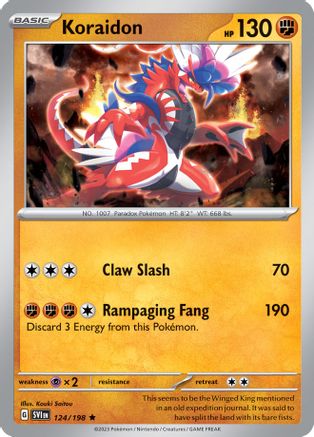 Koraidon - 124/198/198  Deck Exclusives - Rare Deck Exclusives Pokemon Single  Squirtle Squad Card Shop.