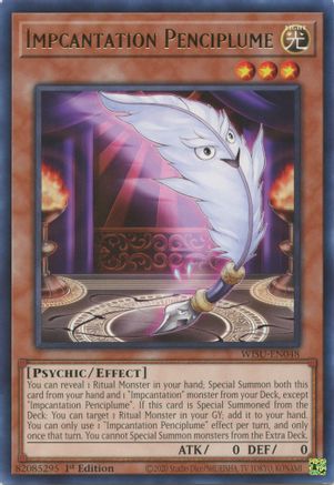 Impcantation Penciplume (WISU-EN048) - Wild Survivors 1st Edition Wild Survivors Yugioh Single  Squirtle Squad Card Shop.
