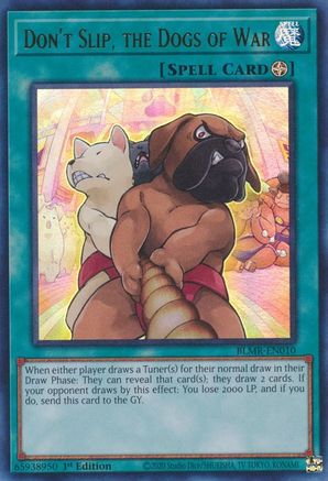 Don't Slip, the Dogs of War (BLMR-EN010) - Battles of Legend: Monstrous Revenge 1st Edition Battles of Legend: Monstrous Revenge Yugioh Single  Squirtle Squad Card Shop.