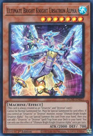 Ultimate Bright Knight Ursatron Alpha (DUNE-EN021) - Duelist Nexus 1st Edition Duelist Nexus Yugioh Single  Squirtle Squad Card Shop.