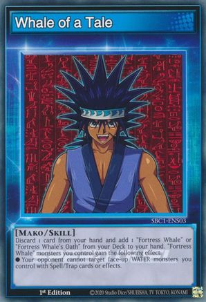 Whale of a Tale (SBC1-ENS03) - Speed Duel: Streets of Battle City 1st Edition Speed Duel: Streets of Battle City Yugioh Single  Squirtle Squad Card Shop.