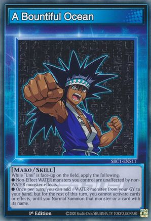A Bountiful Ocean (SBC1-ENS11) - Speed Duel: Streets of Battle City 1st Edition Speed Duel: Streets of Battle City Yugioh Single  Squirtle Squad Card Shop.