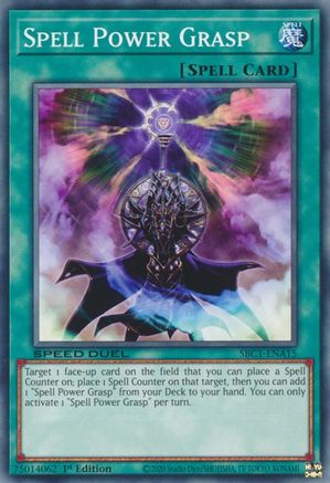 Spell Power Grasp (SBC1-ENA15) - Speed Duel: Streets of Battle City 1st Edition Speed Duel: Streets of Battle City Yugioh Single  Squirtle Squad Card Shop.