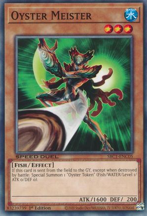 Oyster Meister (SBC1-ENC05) - Speed Duel: Streets of Battle City 1st Edition Speed Duel: Streets of Battle City Yugioh Single  Squirtle Squad Card Shop.