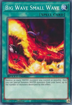 Big Wave Small Wave (SBC1-ENC15) - Speed Duel: Streets of Battle City 1st Edition Speed Duel: Streets of Battle City Yugioh Single  Squirtle Squad Card Shop.