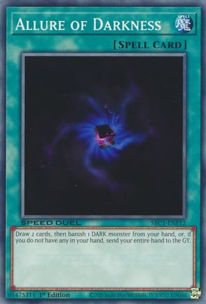 Allure of Darkness (SBC1-ENF12) - Speed Duel: Streets of Battle City 1st Edition Speed Duel: Streets of Battle City Yugioh Single  Squirtle Squad Card Shop.