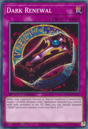 Dark Renewal (SBC1-ENG19) - Speed Duel: Streets of Battle City 1st Edition Speed Duel: Streets of Battle City Yugioh Single  Squirtle Squad Card Shop.